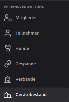Ausschnitt der linken Navigation: die Gruppe Vereinsverwaltung mit den Einträgen Mitglieder, Teilnehmer, Hunde, Gespanne, Verbände und Gerätebestand. Gerätebestand ist hervorgehoben.