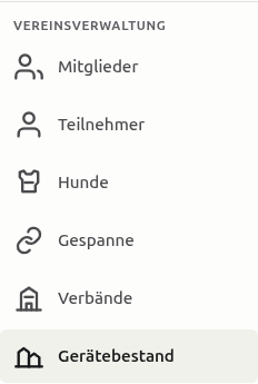 Ausschnitt der linken Navigation: die Gruppe Vereinsverwaltung mit den Einträgen Mitglieder, Teilnehmer, Hunde, Gespanne, Verbände und Gerätebestand. Gerätebestand ist hervorgehoben.
